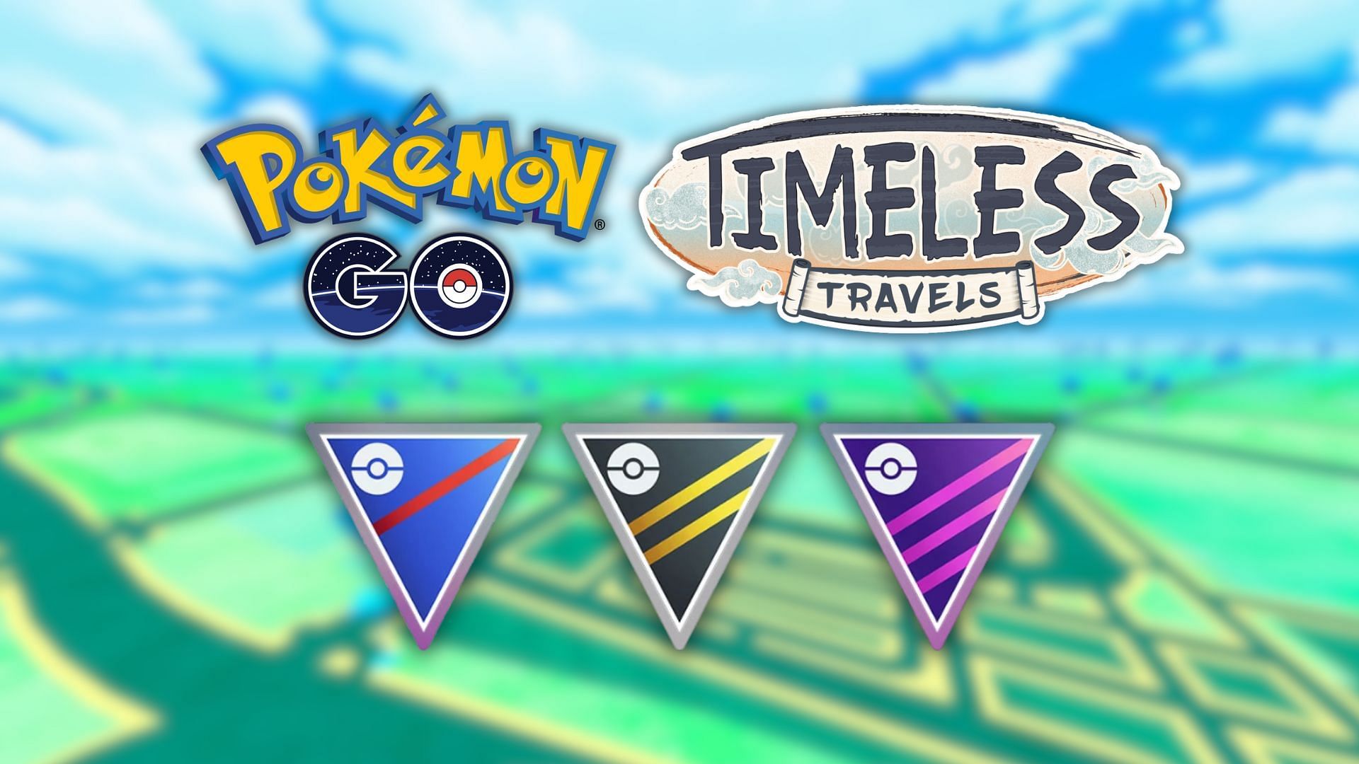 Pokemon GO Battle Day: Timeless Travels edition preparation guide