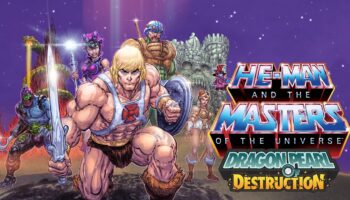 He-Man And The Masters Of The Universe: Dragon Pearl Of Destruction uscirà il 4 febbraio 2027